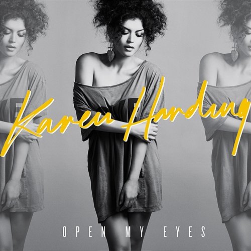 Open My Eyes KAREN HARDING