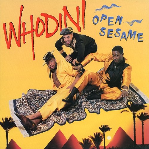 Open Sesame Whodini