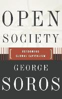 Open Society Reforming Global Capitalism Reconsidered Soros George