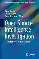 Open Source Intelligence Investigation Springer-Verlag Gmbh, Springer International Publishing