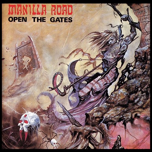 Open The Gates (2015 Remaster - Ultimate Edition) Manilla Road