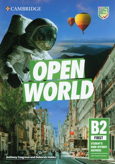 Open World. First Student's Book without Answers with Online Practice Deborah Hobbs