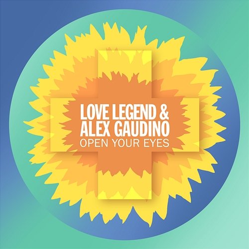 Open Your Eyes Love Legend, Alex Gaudino