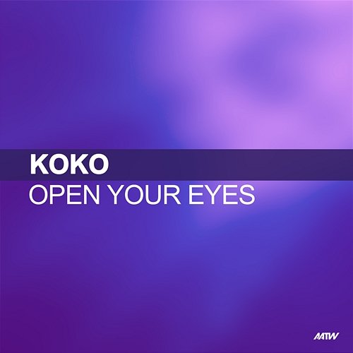 Open Your Eyes Koko