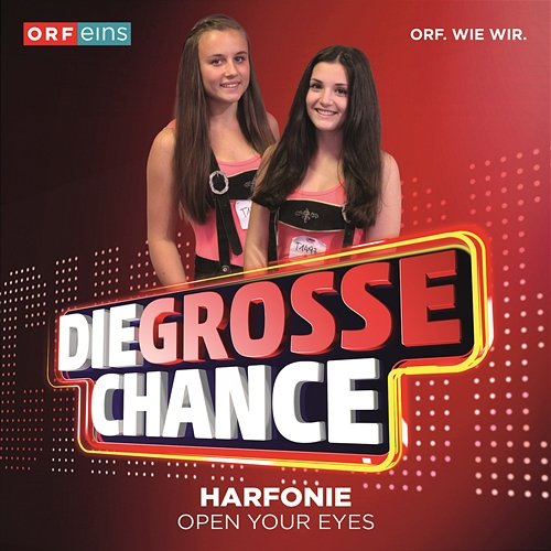 Open Your Eyes (Die Grosse Chance) Harfonie