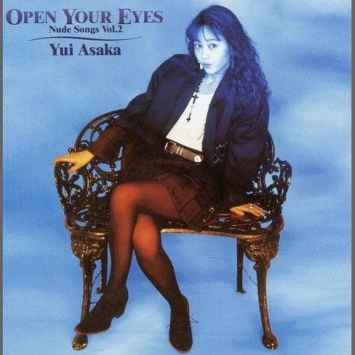 Open Your Eyes: Nude Songs, Vol. 2 Yui Asaka