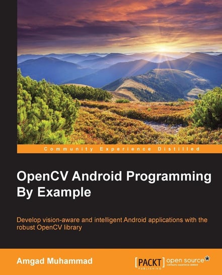 OpenCV Android Programming By Example - ebook epub Amgad Muhammad