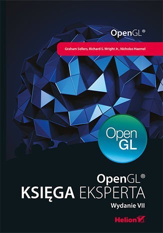 OpenGL. Księga eksperta Opracowanie zbiorowe