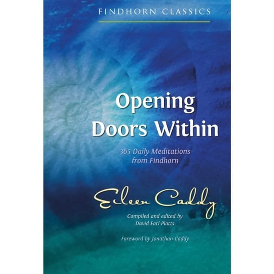 Opening Doors Within Caddy Jonathan, Platts David Earl, Caddy Eileen