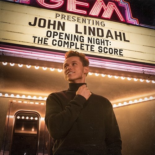 Opening Night: The Complete Score John Lindahl