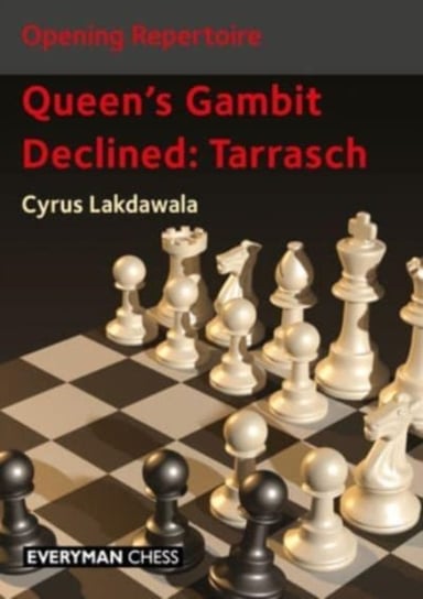 Opening Repertoire: Queen's Gambit Declined - Tarrasch Cyrus Lakdawala