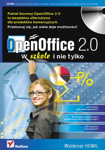 OpenOffice 2.0 w szkole i nie tylko Howil Waldemar