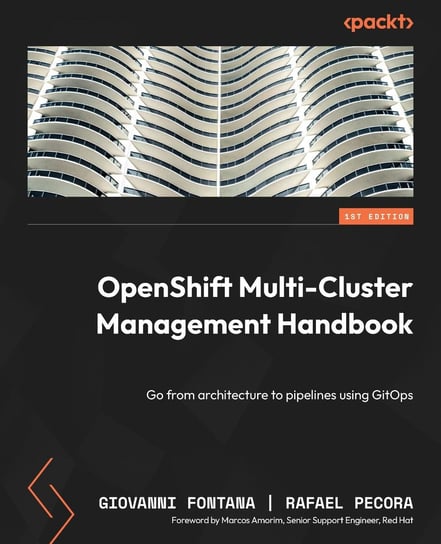 OpenShift Multi-Cluster Management Handbook Opracowanie zbiorowe