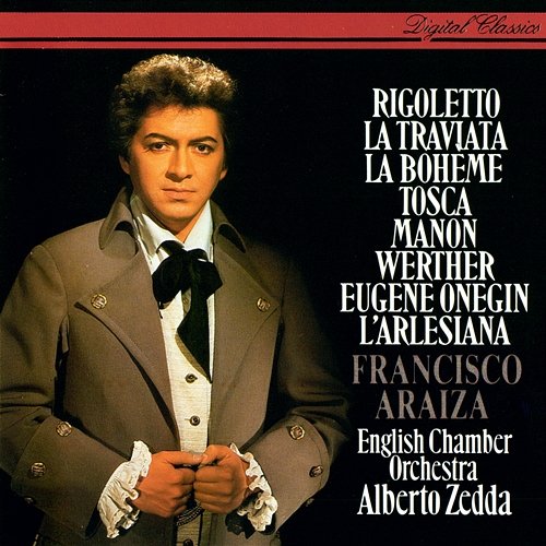 Opera Arias Francisco Araiza, English Chamber Orchestra, Alberto Zedda