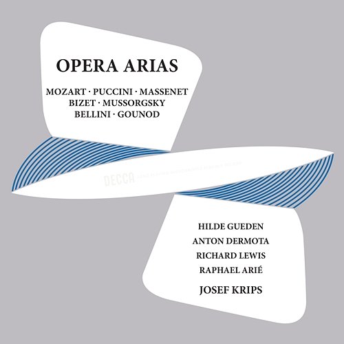 Opera Arias - Mozart, Puccini, Massenet, Bizet, Mussorgsky, Bellini, Gounod Hilde Güden, Raphael Arié, Anton Dermota, London Symphony Orchestra, Josef Krips