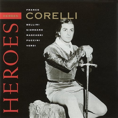 Opera Heroes Franco Corelli