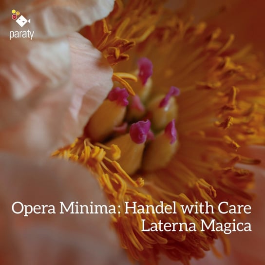 Opera Minima: Handel With Care Ensemble Laterna Magica