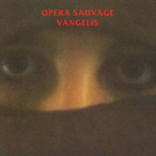 Opera Sauvage Vangelis
