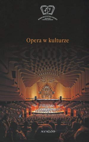 Opera w kulturze Opracowanie zbiorowe