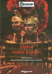 Opera wobec historii Opracowanie zbiorowe