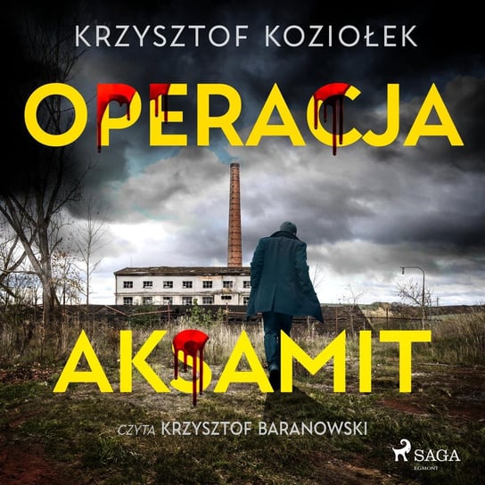 Operacja Aksamit Koziołek Krzysztof