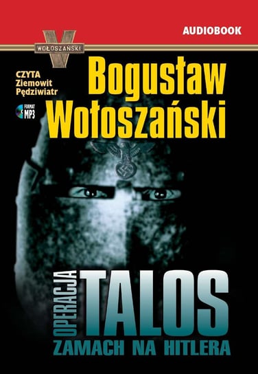 Operacja Talos Wołoszański Bogusław