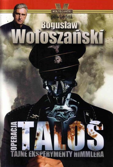 Operacja Talos Wołoszański Bogusław