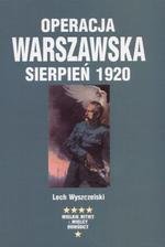 Operacja Warszawska Sierpień 1920 Wyszczelski Lech