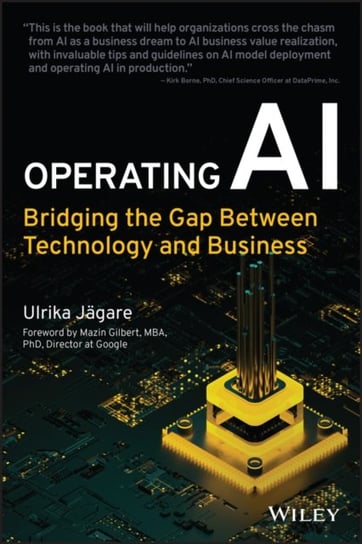 Operating AI: Bridging the Gap Between Technology and Business Jagare