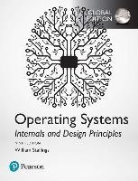 Operating Systems. Internals and Design Principles. Global Edition Stallings William