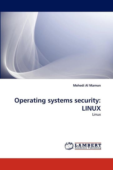 Operating Systems Security Al Mamun Mehedi