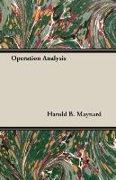 Operation Analysis Harold B. Maynard