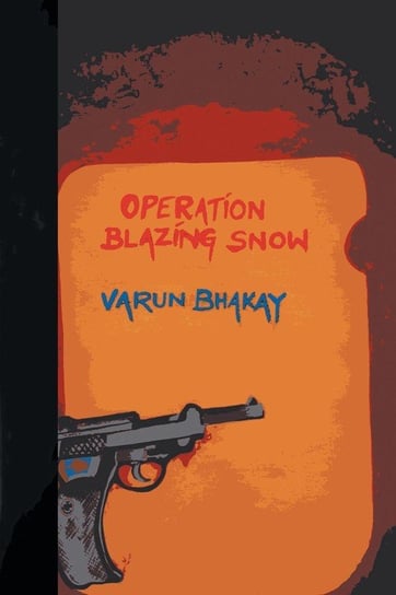 Operation Blazing Snow Bhakay Varun