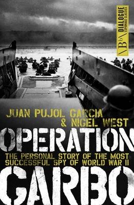 Operation Garbo Garcia Juan Pujol