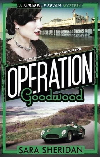 Operation Goodwood Sara Sheridan