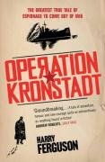 Operation Kronstadt Ferguson Harry