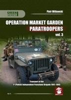 Operation Market Garden Paratroopers Witkowski Piotr