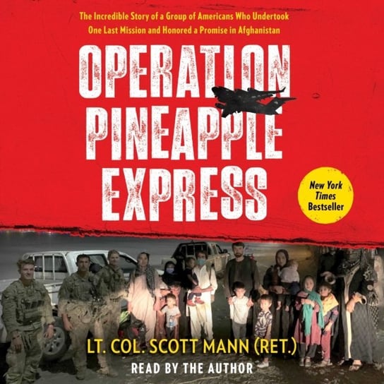 Operation Pineapple Express Mann Scott