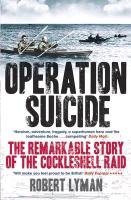 Operation Suicide Lyman Robert
