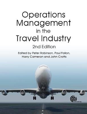 Operations Management in the Travel Industry Robinson Peter