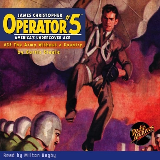 Operator #5 #35 The Army Without a Country Curtis Steele, Milton Bagby