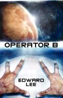 Operator B Lee Edward