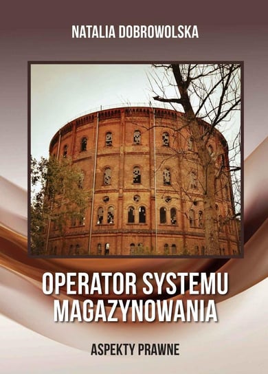 Operator systemu magazynowania Dobrowolska Natalia