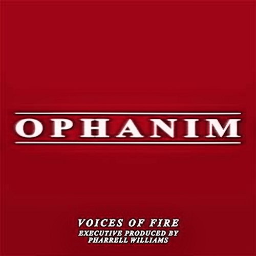 OPHANIM Pharrell Williams, Voices of Fire