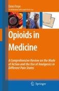 Opioids in Medicine Freye Enno