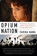 Opium Nation Nawa Fariba