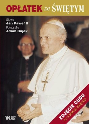 Opłatek ze świętym Jan Paweł II, Bujak Adam