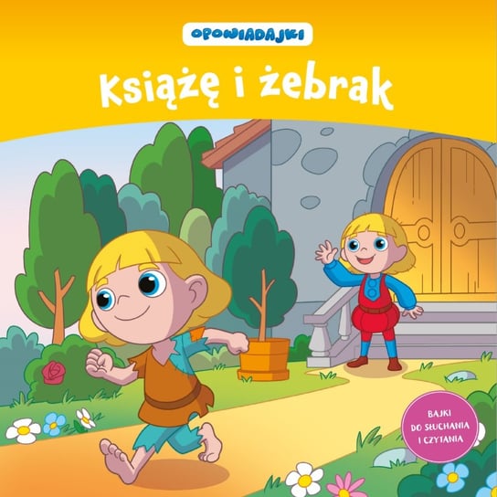 Opowiadajki Kolekcja Książę i Żebrak Hachette Polska Sp. z o.o.