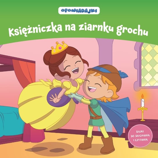 Opowiadajki Kolekcja Księżniczka na ziarnku grochu Hachette Polska Sp. z o.o.