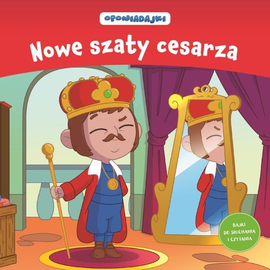 Opowiadajki Kolekcja Nowe szaty cesarza Hachette Polska Sp. z o.o.